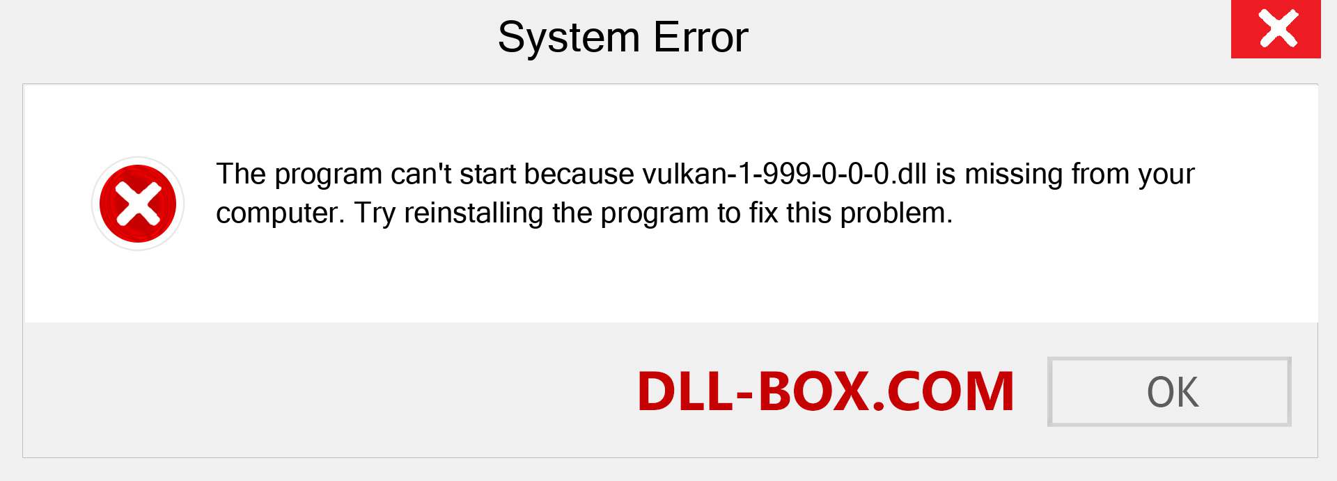  vulkan-1-999-0-0-0.dll file is missing?. Download for Windows 7, 8, 10 - Fix  vulkan-1-999-0-0-0 dll Missing Error on Windows, photos, images